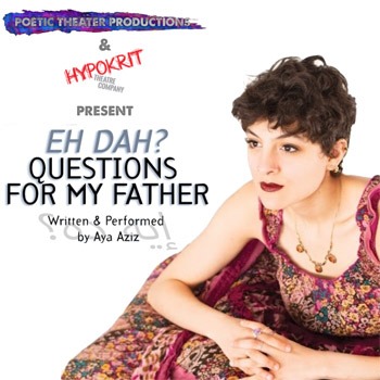 Eh Dah? Questions For My Father